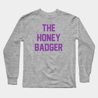 Honey Badger Long Sleeve T-Shirt